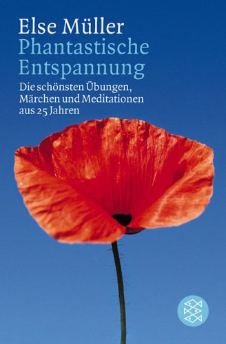 - Wenn der Wind über Traumwiesen weht: Die schönsten Phantasiereisen, Märchen und Meditationen