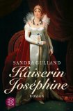  - Joséphine und Napoléon: Roman