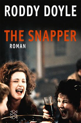 Doyle, Roddy - The Snapper: Roman