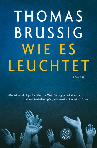 - Wie es leuchtet
