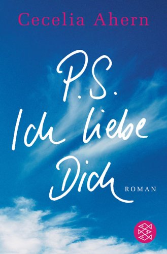 Ahern, Cecilia - P.S. Ich liebe Dich