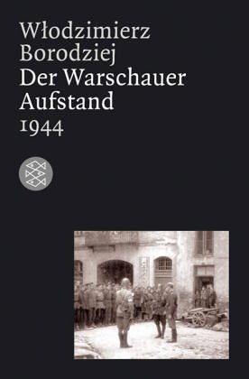 - Der Warschauer Aufstand 1944