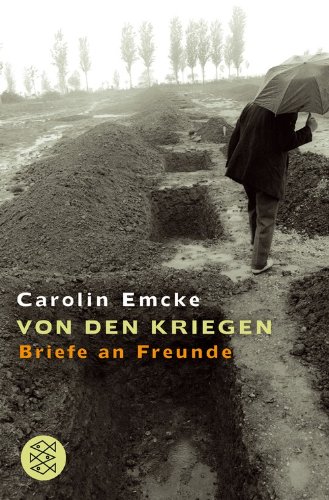 - Von den Kriegen: Briefe an Freunde