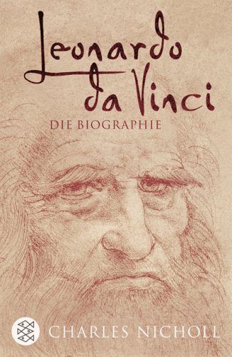  - Leonardo da Vinci: Die Biographie