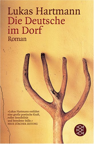  - Die Deutsche im Dorf: Roman