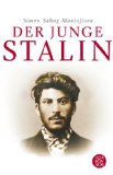 Montefiore, Simon Sebag - Stalin: Am Hof des roten Zaren