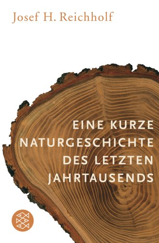 - Eine kurze Naturgeschichte des letzten Jahrtausends