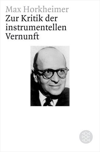 - Zur Kritik der instrumentellen Vernunft