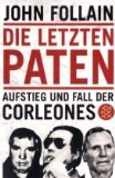  - Der Pate der Paten: Wie Bernardo Provenzano die Mafia organisierte