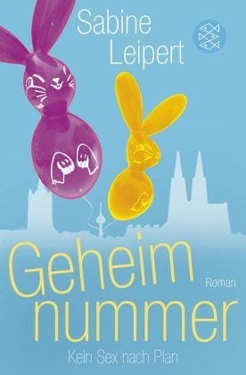  - Geheimnummer: Kein Sex nach Plan