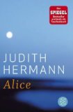 Hermann, Judith - Aller Liebe Anfang: Roman