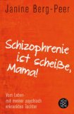 Amador, Xavier - Lass mich - mir fehlt nichts!: Ins Gespräch kommen mit psychisch Kranken (Hintergründe)