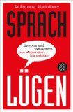 - »Ihr Anliegen ist uns wichtig!«: So lügt man mit Sprache