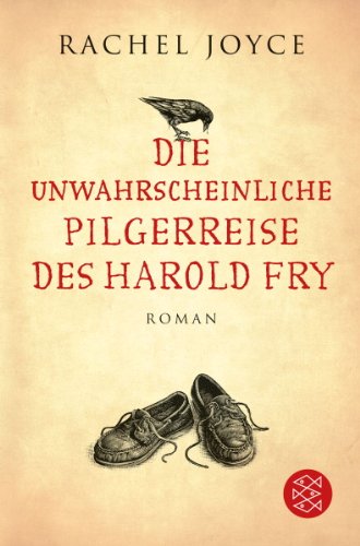 - Die unwahrscheinliche Pilgerreise des Harold Fry: Roman