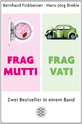  - Frag Mutti / Frag Vati: Zwei Bestseller in einem Band