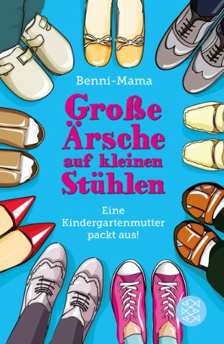  - Große Ärsche auf kleinen Stühlen: Eine Kindergartenmutter packt aus!