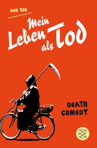- Mein Leben als Tod: Death Comedy