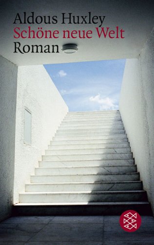 - Schöne neue Welt