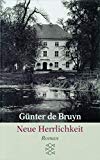 De Bruyn, Günter - Der neunzigste Geburtstag: Ein ländliches Idyll