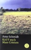 Schmidt, Arno - Die Gelehrtenrepublik: Kurzroman aus den Roßbreiten