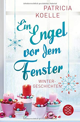  - Ein Engel vor dem Fenster: Wintergeschichten