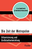 Schott, Dieter - Europäische Urbanisierung (1000-2000): Eine umwelthistorische Einführung