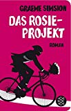 - Der Rosie-Effekt: Roman (Fischer Taschenbibliothek)