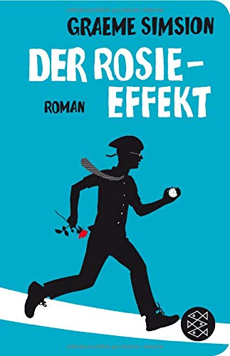- Der Rosie-Effekt: Roman (Fischer Taschenbibliothek)