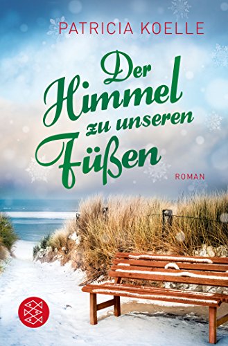  - Der Himmel zu unseren Füßen: Weihnachtsroman