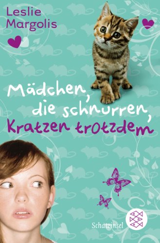 - Mädchen, die schnurren, kratzen trotzdem