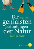  - Von den Sternen bis zum Tau: Eine Entdeckungsreise durch die Natur. Mit 120 Phänomenen und Experimenten