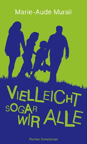  - Vielleicht sogar wir alle