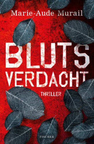 - Blutsverdacht: Thriller