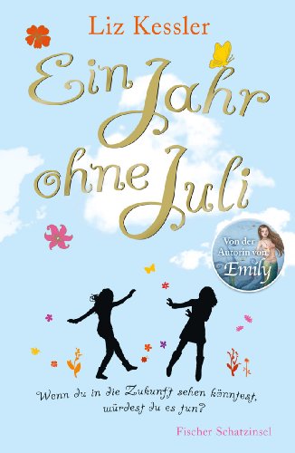 - Ein Jahr ohne Juli
