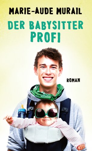 - Der Babysitter-Profi