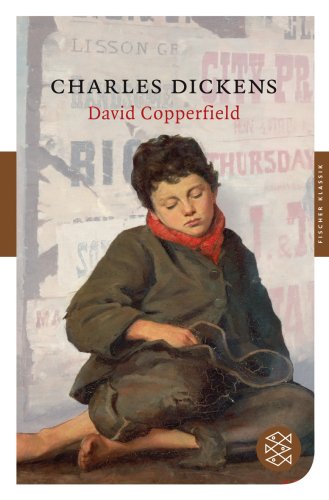  - David Copperfield: Roman (Fischer Klassik)