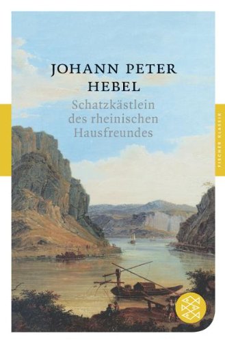 - Schatzkästlein des rheinischen Hausfreundes (Fischer Klassik)