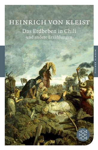  - Das Erdbeben in Chili und andere Erzählungen (Fischer Klassik)