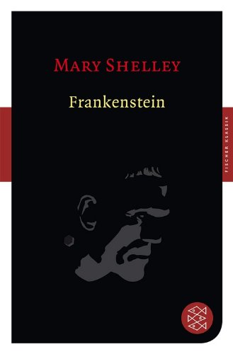 - Frankenstein: Roman (Fischer Klassik)