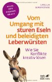  - Wenn die anderen das Problem sind: Konfliktmanagement  Konfliktcoaching  Konfliktmediation