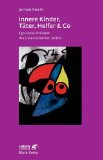  - Ego-States - Theorie und Therapie: Ein Handbuch