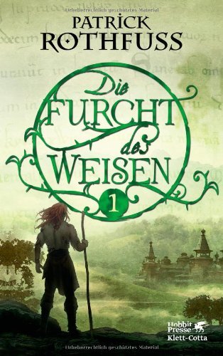 Rothfuss, Patrick - Die Furcht des Weisen, Teil 1: Die Königsmörder-Chronik. Zweiter Tag