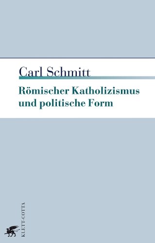 - Römischer Katholizismus und politische Form