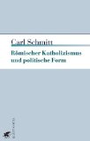  - Politische Theologie. Vier Kapitel zur Lehre von der Souveränität