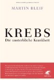  - Der König aller Krankheiten: Krebs - eine Biografie