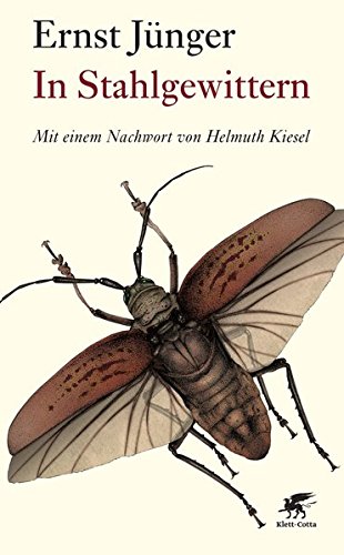 - In Stahlgewittern: Mit einem Nachwort von Helmuth Kiesel