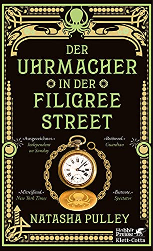 Pulley, Natasha, Schwarzer, Jochen - Der Uhrmacher in der Filigree Street