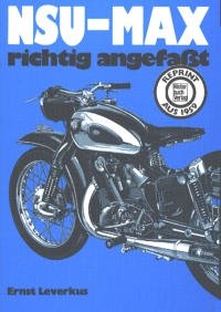  - NSU- MAX richtig angefaßt