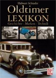 - 1000 Automobile: Geschichte - Klassiker - Technik. Die berühmtesten Oldtimer von 1886-1975