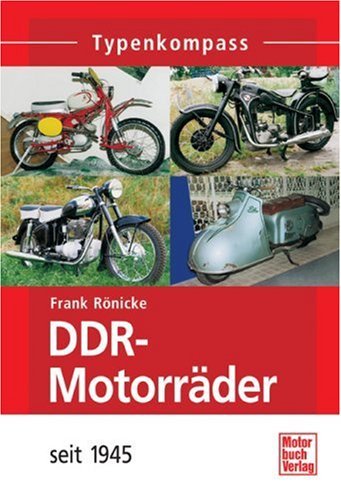  - Typenkompass DDR-Motorräder seit 1945